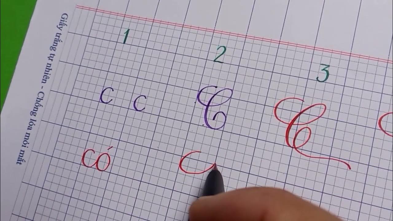 Viết chữ c thường, C hoa chuẩn, C hoa sáng tạo. Ứng dụng chữ C vào viết ...