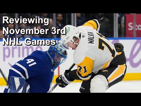 Reviewing November 3rd NHL Games