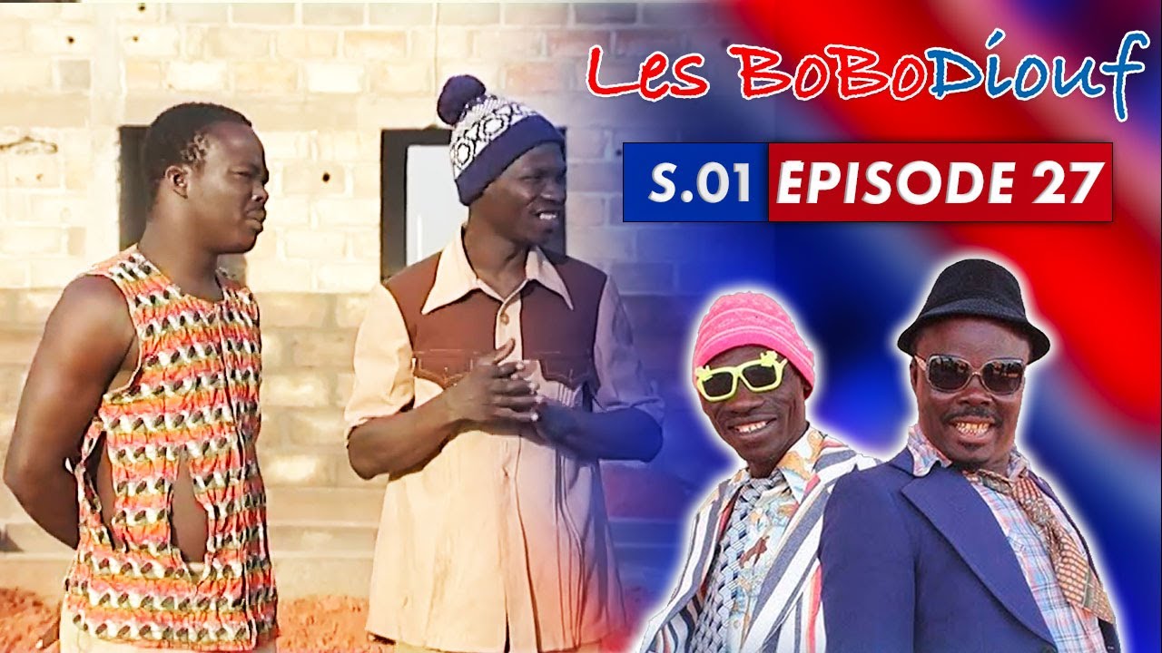 LES BOBODIOUF - Saison 1 - Épisode 27