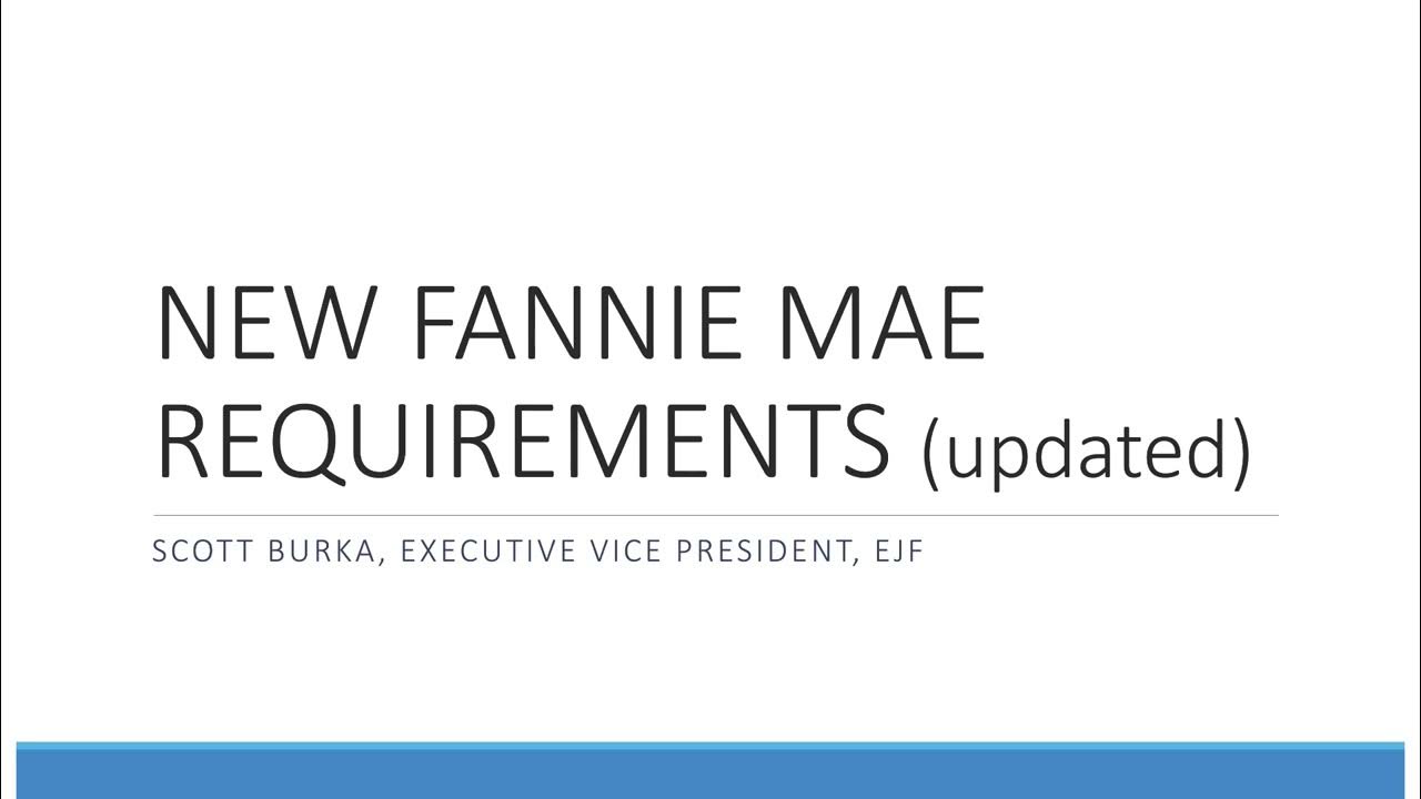 New Fannie Mae Requirements YouTube
