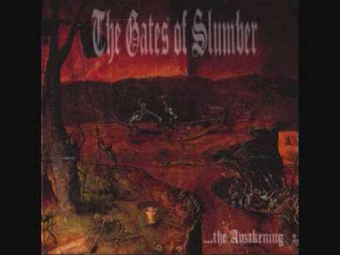 The Gates Of Slumber - The Awakening