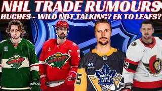 NHL Trade Rumours - Karlsson to Leafs Larkin, Hughes & Batherson Updates, Detroit GM Interviews