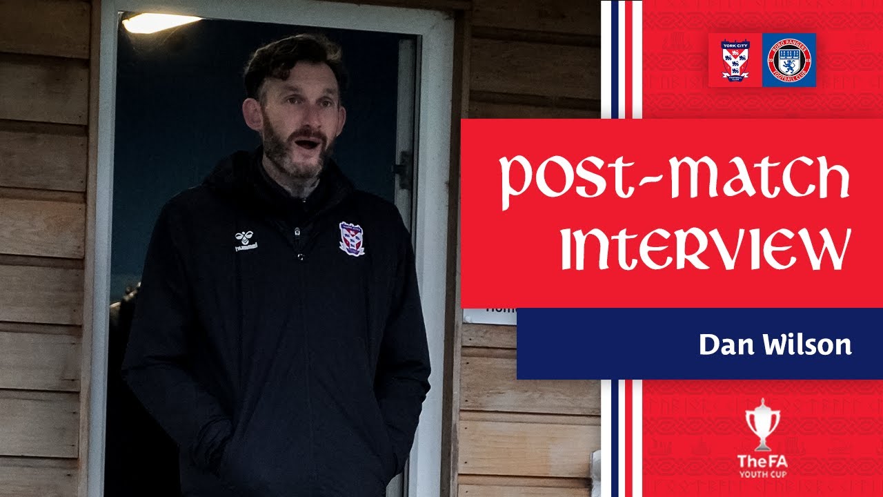💬 Post-Match Interview | Dan Wilson | Boro Rangers (FA Youth Cup)