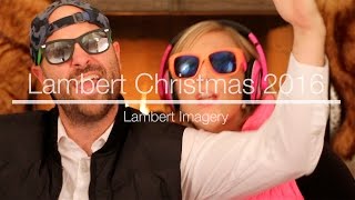 Lambert Christmas Mashup 2016