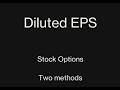 Two methods for stock option diluted EPS