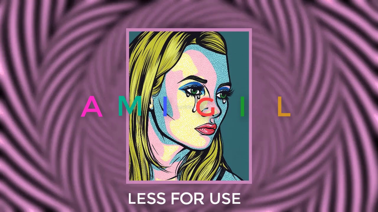 AMIGIL - Less For Use