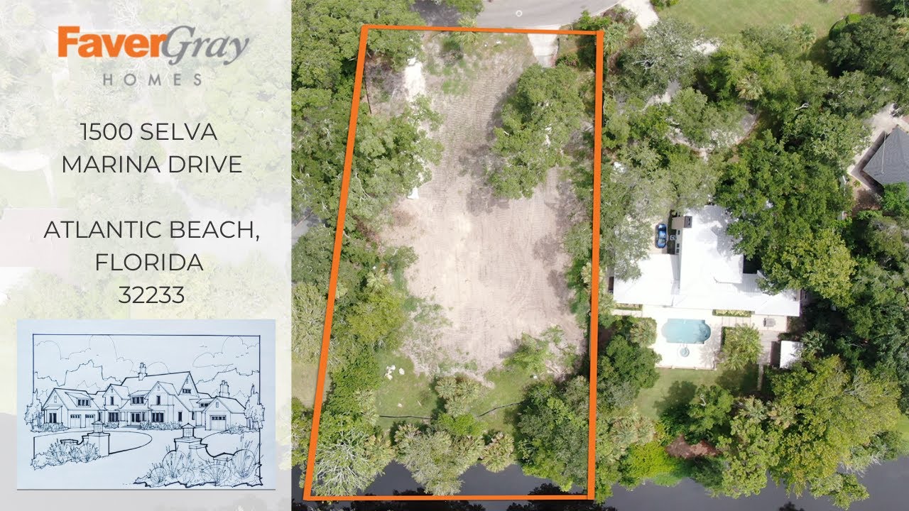 FAVERGRAY HOMES 1500 SELVA MARINA DRIVE ATLANTIC BEACH FL, 32233