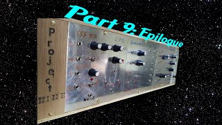 Project Nine Modular Analogue Synth: Epilogue