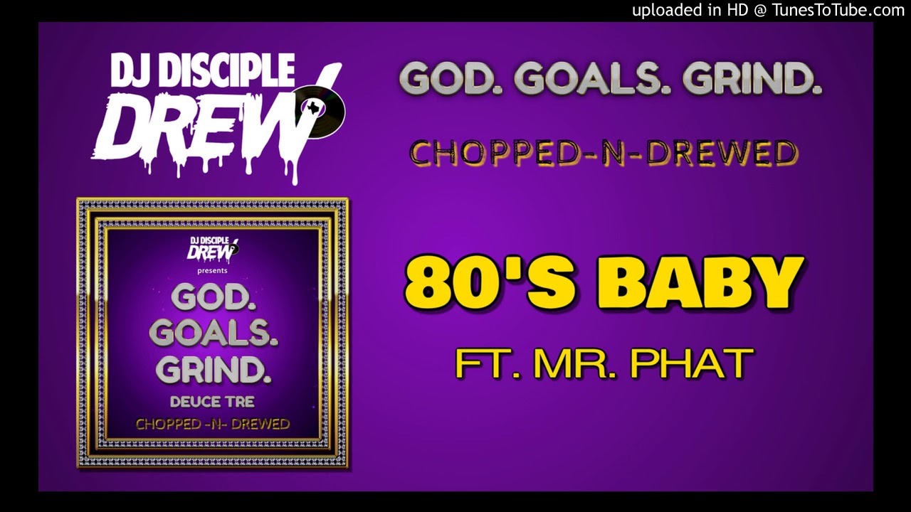 DEUCE TRE - 80'S BABY FT. MR. PHAT