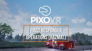 PIXO VR First Responder Operations (HazMat)