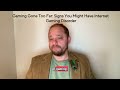 Gaming Gone Too Far Signs You Might Have Internet Gaming Disorder