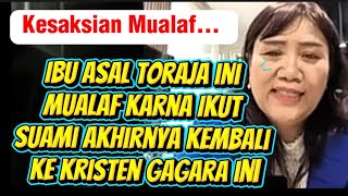 Download Lagu Ibu Asal Toraja ini MUALAF Karna Ikut Suami Akhirnya Kembali ke Kristen Gagara ini MP3