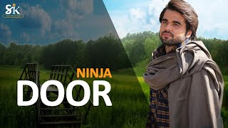 Door (Official Video) - Ninja | Latest Punjabi Sad Song 2020 | SUKH RECORDS