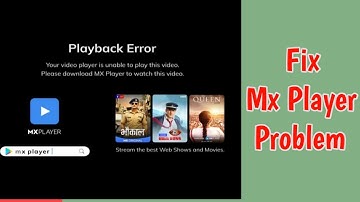 Fix mx player play back error problem | how to fix MX error problem | Mx Player Playback error