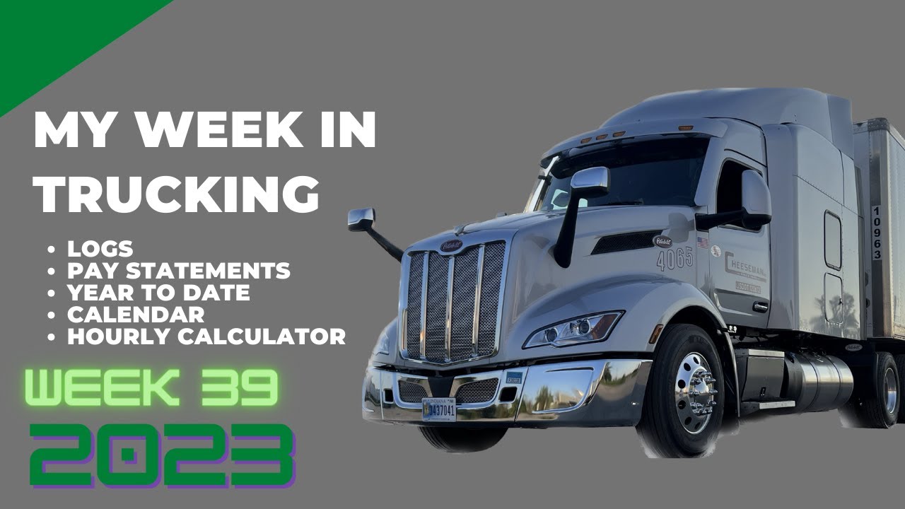 Six Figure Trucking - Week 39 (2023) - YouTube