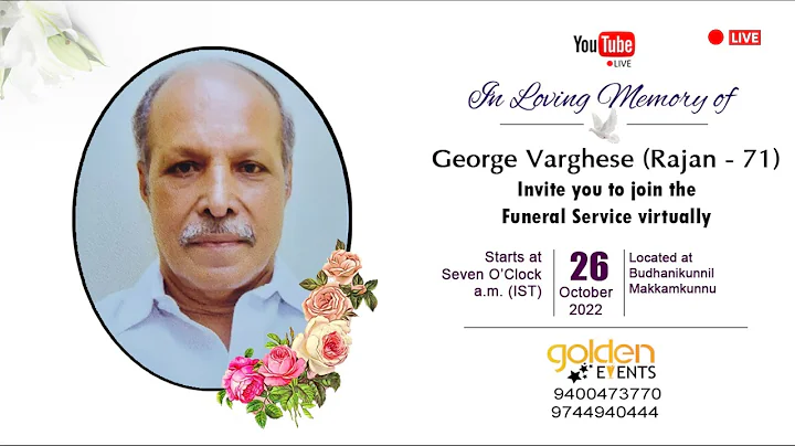 Funeral Service of Mr. George Varghese (Rajan - 71...