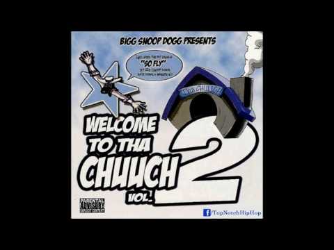 Snoop Dogg - Gangsta Sh*t [Welcome To Tha Chuuch Vol. 2