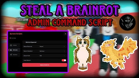 [ UPDATED 🦉 ] ADMIN COMMAND SCRIPT | STEAL A BRAINROT | *WORKS ON DELTA | SPAWN ANY OP BRAINROT 🤑 |