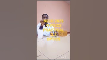 NECO PHYSICS PRACTICAL Q.2 ( OPTICS) SIMPLIFIED #education #physicsexperiment  #school #physics #