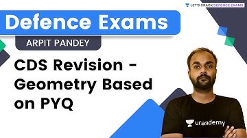 CDS Revision - Geometry Based on PYQ | Let