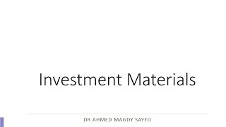 Investment Materials (Dental Biomaterials)