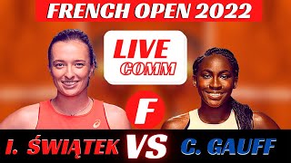 Iga Świątek vs Cori Gauff | Roland Garros Final | Live Commentary | 2022