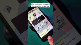 How to weigh stuff using your iPhone and 3 Grams Tilt Level Meter App Free from the Apple App Store screenshot 3