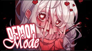 Nightcore - Demon Mode