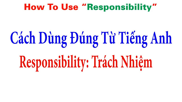 Bộ phận nào sẽ chịu trách nhiệm tiếng anh là năm 2024