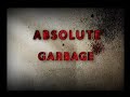 Garbage  absolute garbage tv spot 2007