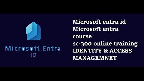 Microsoft entra id course | SC-300 ONLINE COURSE | AZURE AD FULL COURSE |
