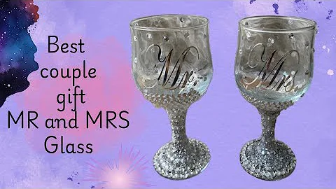 DIY Mr and Mrs Glitter wine glasses| perfect wedding gifts idea #diy #gift #viralvideo #youtubevideo