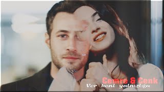 Cemre & Cenk Ver Beni Yalnızlığa...