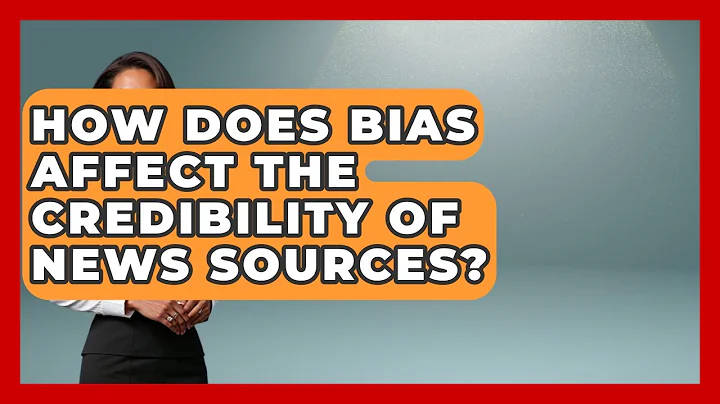 How Does Bias Affect the Credibility of News Sources? | Media Literacy For Everyone News