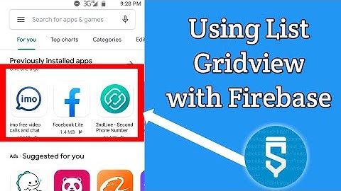 Using List Gridview with custom icons & text include Firebase