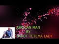 African man official audio by barut tetema lady