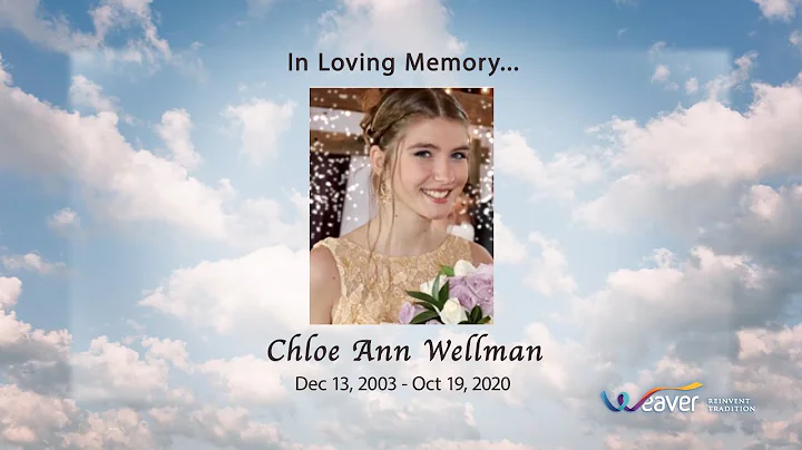 Chloe Ann Wellman - Weaver Family Funeral Homes