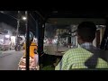 Toto Driver Siliguri West Bengal Night Drive 2 Toto Driver Siliguri West Bengal Night Drive 2