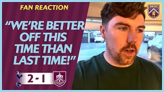 FAN REACTION | Joe: "We're better off this time than last time!" | TOTTENHAM HOTSPUR 2-1 BURNLEY