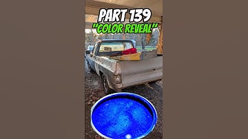 COLOR REVEAL - Rebuilding a 1975 Chevy C10 Part 139