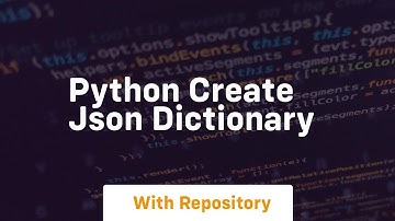python create json dictionary