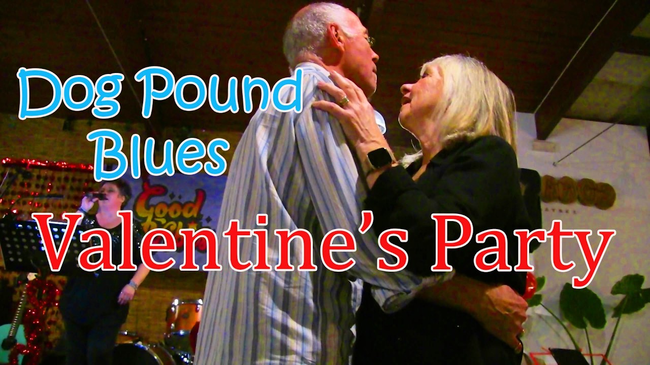 Dog Pound Blues Valentines Party  14th February 2026