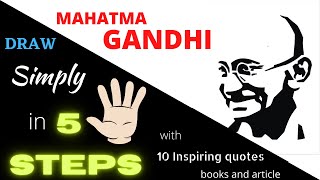 Draw Gandhi easily , Best Gandhi quotes screenshot 2