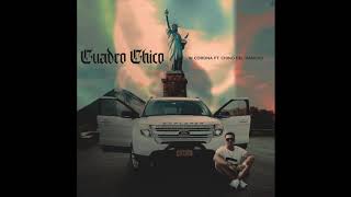 W Corona ft. Chino del Rancho - Cuadro chico