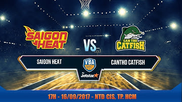 #Livestream || Game 9: Saigon Heat vs Cantho Catfish 16/09 | VBA 2017 by Jetstar