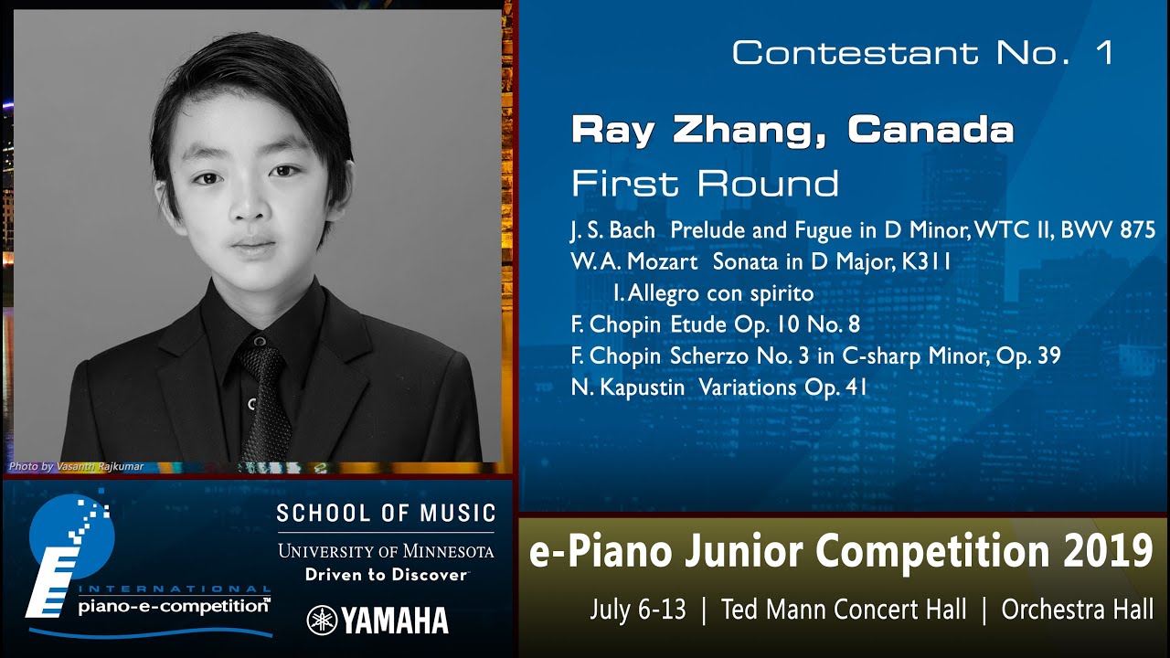 Contestant No. 1 Ray Zhang, Canada ePiano Junior Competition 2019