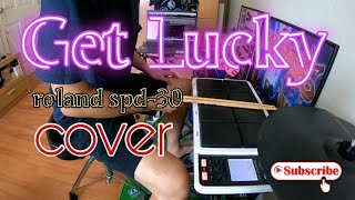 get lucky - daft punk (drum cover roland spd-30)