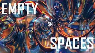 @SofT_MANiAC_tPORt - Empty Spaces. Remix by Whaited