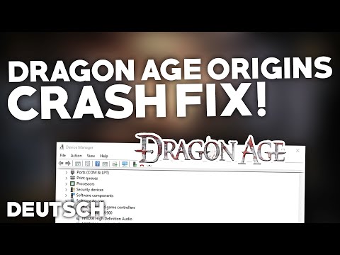 Dragon Age Origins: CRASH/STÜRZT ab BEHEBEN! | Problemlösung | Crash fix Deutsch | 2022