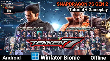 Tekken 7 on Android | Winlator Bionic Tutorial + Gameplay Snapdragon 7s Gen 2